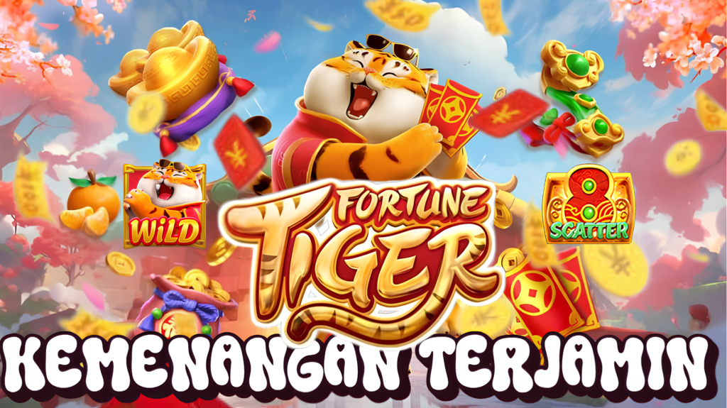 Fortune Tiger Gampang Maxwin